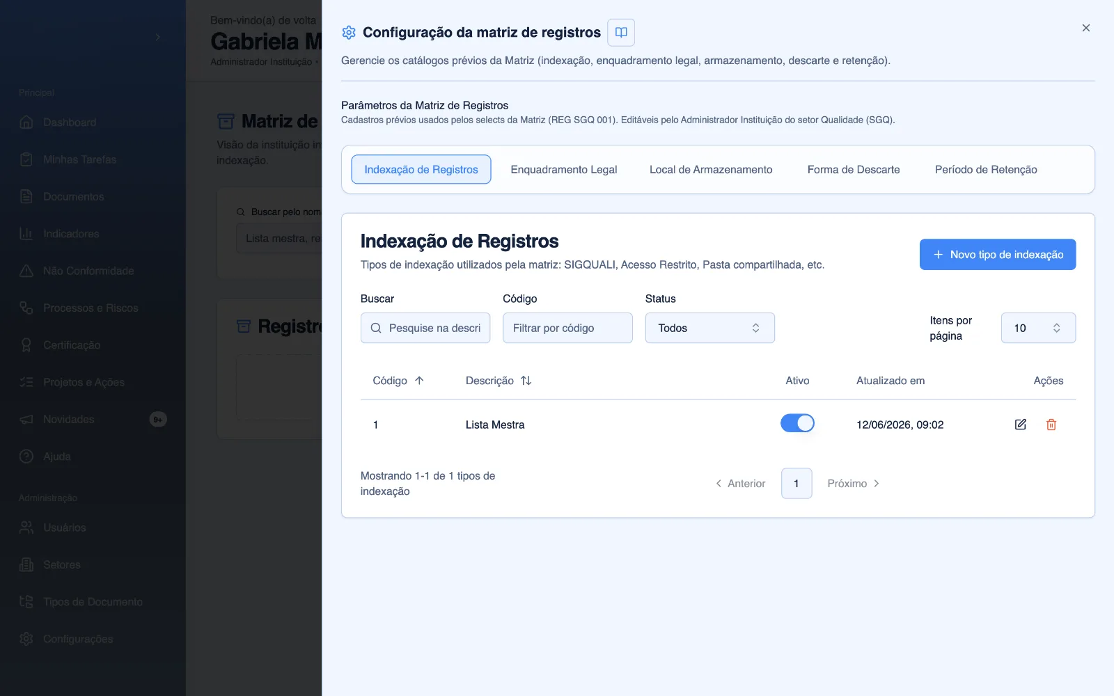 Configuração da matriz: indexação, enquadramento legal, local, descarte e retenção